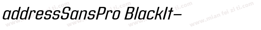 addressSansPro BlackIt字体转换